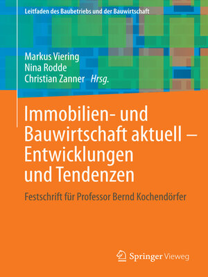 cover image of Immobilien- und Bauwirtschaft aktuell--Entwicklungen und Tendenzen